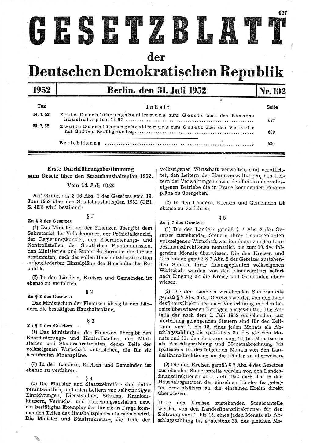 Gesetzblatt (GBl.) der Deutschen Demokratischen Republik (DDR) 1952, Seite 627 (GBl. DDR 1952, S. 627)