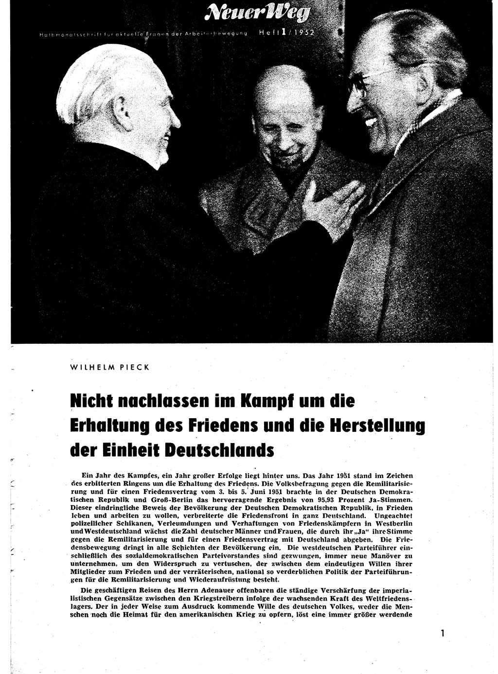 Neuer Weg (NW), Halbmonatsschrift für aktuelle Fragen der Arbeiterbewegung [Zentralkomitee (ZK) Sozialistische Einheitspartei Deutschlands (SED)], 7. Jahrgang [Deutsche Demokratische Republik (DDR)] 1952, Heft 1/1 (NW ZK SED DDR 1952, H. 1/1)