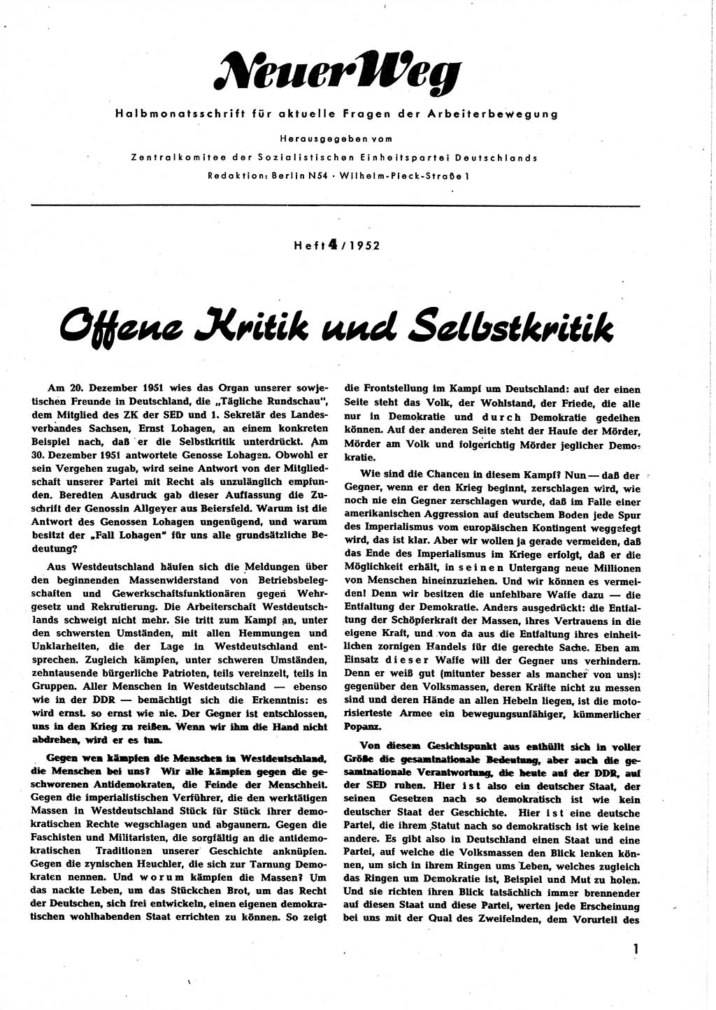 Neuer Weg (NW), Halbmonatsschrift für aktuelle Fragen der Arbeiterbewegung [Zentralkomitee (ZK) Sozialistische Einheitspartei Deutschlands (SED)], 7. Jahrgang [Deutsche Demokratische Republik (DDR)] 1952, Heft 4/1 (NW ZK SED DDR 1952, H. 4/1)