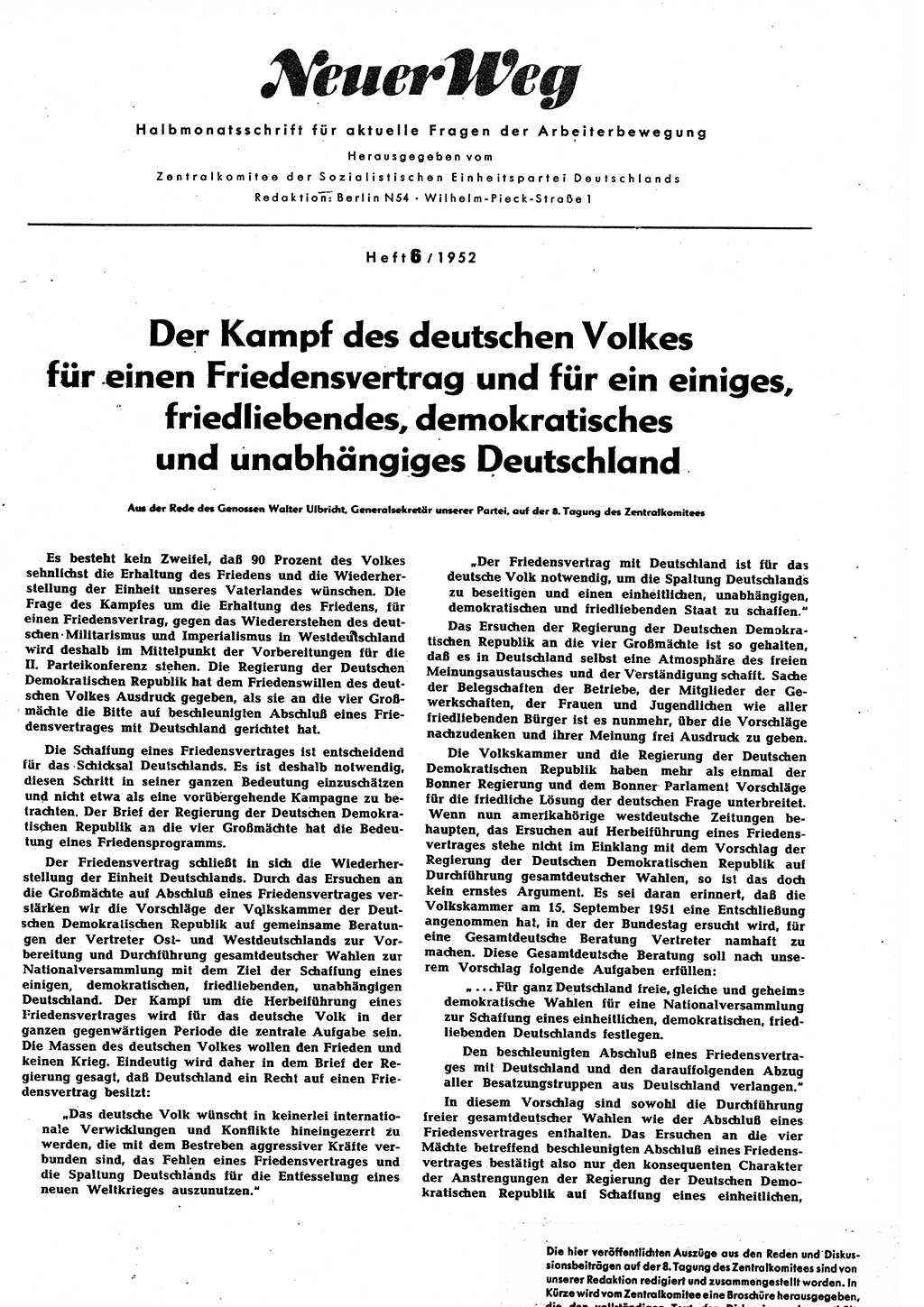 Neuer Weg (NW), Halbmonatsschrift für aktuelle Fragen der Arbeiterbewegung [Zentralkomitee (ZK) Sozialistische Einheitspartei Deutschlands (SED)], 7. Jahrgang [Deutsche Demokratische Republik (DDR)] 1952, Heft 6/1 (NW ZK SED DDR 1952, H. 6/1)