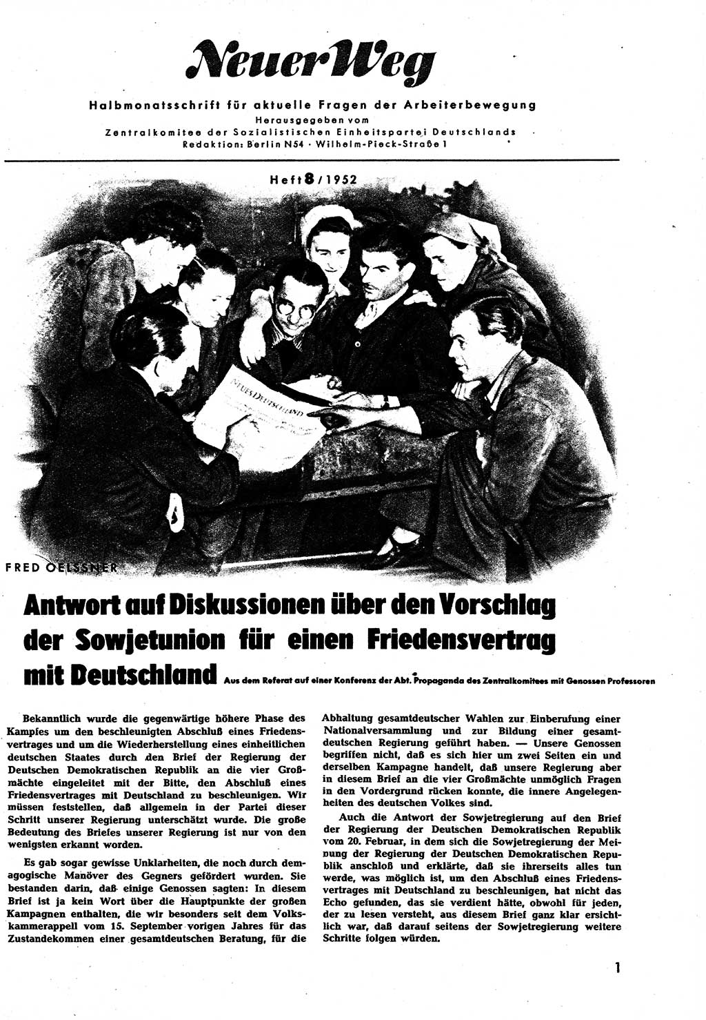 Neuer Weg (NW), Halbmonatsschrift für aktuelle Fragen der Arbeiterbewegung [Zentralkomitee (ZK) Sozialistische Einheitspartei Deutschlands (SED)], 7. Jahrgang [Deutsche Demokratische Republik (DDR)] 1952, Heft 8/1 (NW ZK SED DDR 1952, H. 8/1)