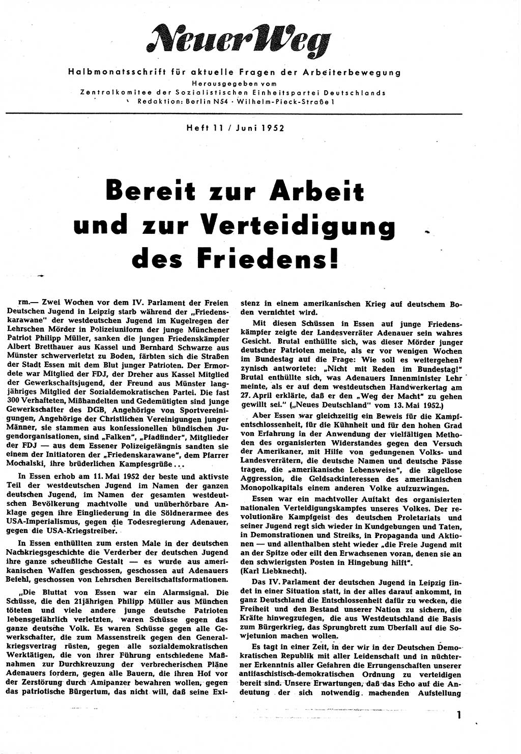 Neuer Weg (NW), Halbmonatsschrift für aktuelle Fragen der Arbeiterbewegung [Zentralkomitee (ZK) Sozialistische Einheitspartei Deutschlands (SED)], 7. Jahrgang [Deutsche Demokratische Republik (DDR)] 1952, Heft 11/1 (NW ZK SED DDR 1952, H. 11/1)