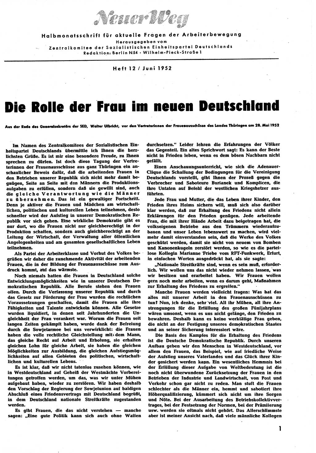 Neuer Weg (NW), Halbmonatsschrift für aktuelle Fragen der Arbeiterbewegung [Zentralkomitee (ZK) Sozialistische Einheitspartei Deutschlands (SED)], 7. Jahrgang [Deutsche Demokratische Republik (DDR)] 1952, Heft 12/1 (NW ZK SED DDR 1952, H. 12/1)