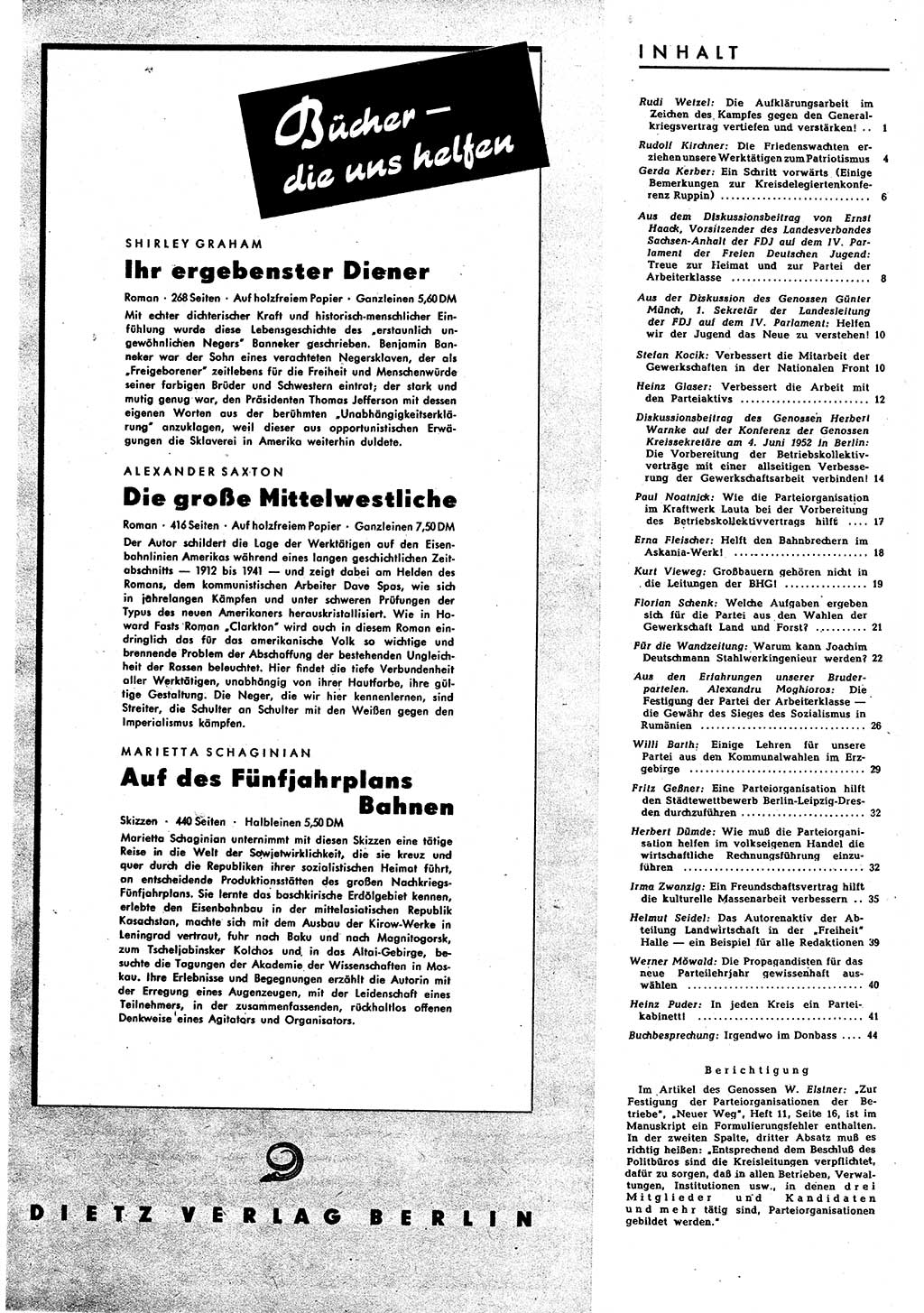 Neuer Weg (NW), Halbmonatsschrift für aktuelle Fragen der Arbeiterbewegung [Zentralkomitee (ZK) Sozialistische Einheitspartei Deutschlands (SED)], 7. Jahrgang [Deutsche Demokratische Republik (DDR)] 1952, Heft 13/45 (NW ZK SED DDR 1952, H. 13/45)