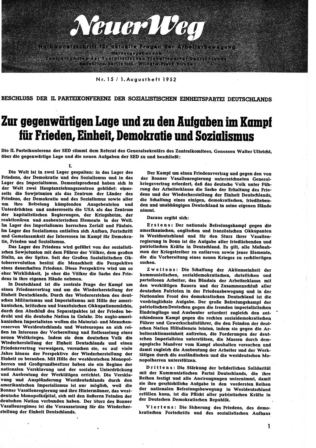 Neuer Weg (NW), Halbmonatsschrift für aktuelle Fragen der Arbeiterbewegung [Zentralkomitee (ZK) Sozialistische Einheitspartei Deutschlands (SED)], 7. Jahrgang [Deutsche Demokratische Republik (DDR)] 1952, Heft 15/1 (NW ZK SED DDR 1952, H. 15/1)
