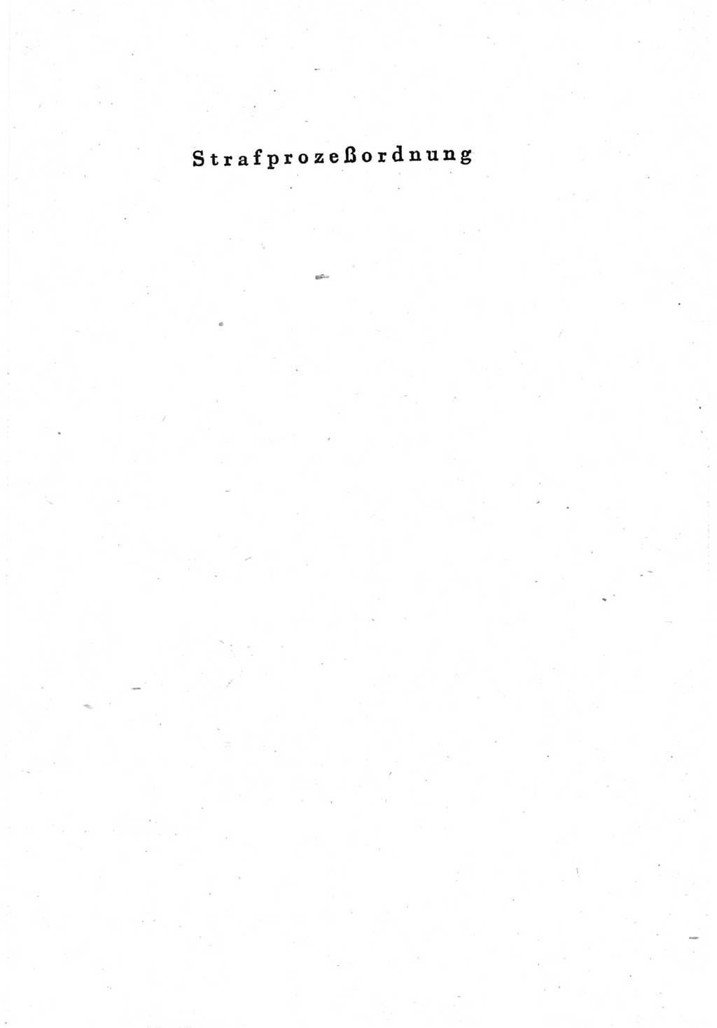 Strafprozeßordnung (StPO), Gerichtsverfassungsgesetz (GVG), Staatsanwaltsgesetz (StAG) und Jugendgerichtsgesetz (JGG) [Deutsche Demokratische Republik (DDR)] 1952, Seite 1 (StPO GVG StAG JGG DDR 1952, S. 1)