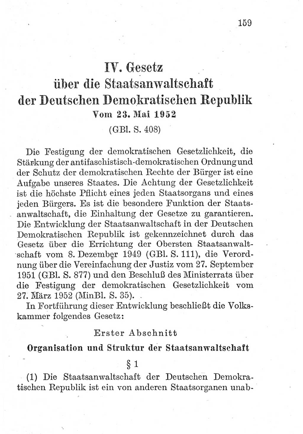 Strafprozeßordnung (StPO), Gerichtsverfassungsgesetz (GVG), Staatsanwaltsgesetz (StAG) und Jugendgerichtsgesetz (JGG) [Deutsche Demokratische Republik (DDR)] 1952, Seite 159 (StPO GVG StAG JGG DDR 1952, S. 159)