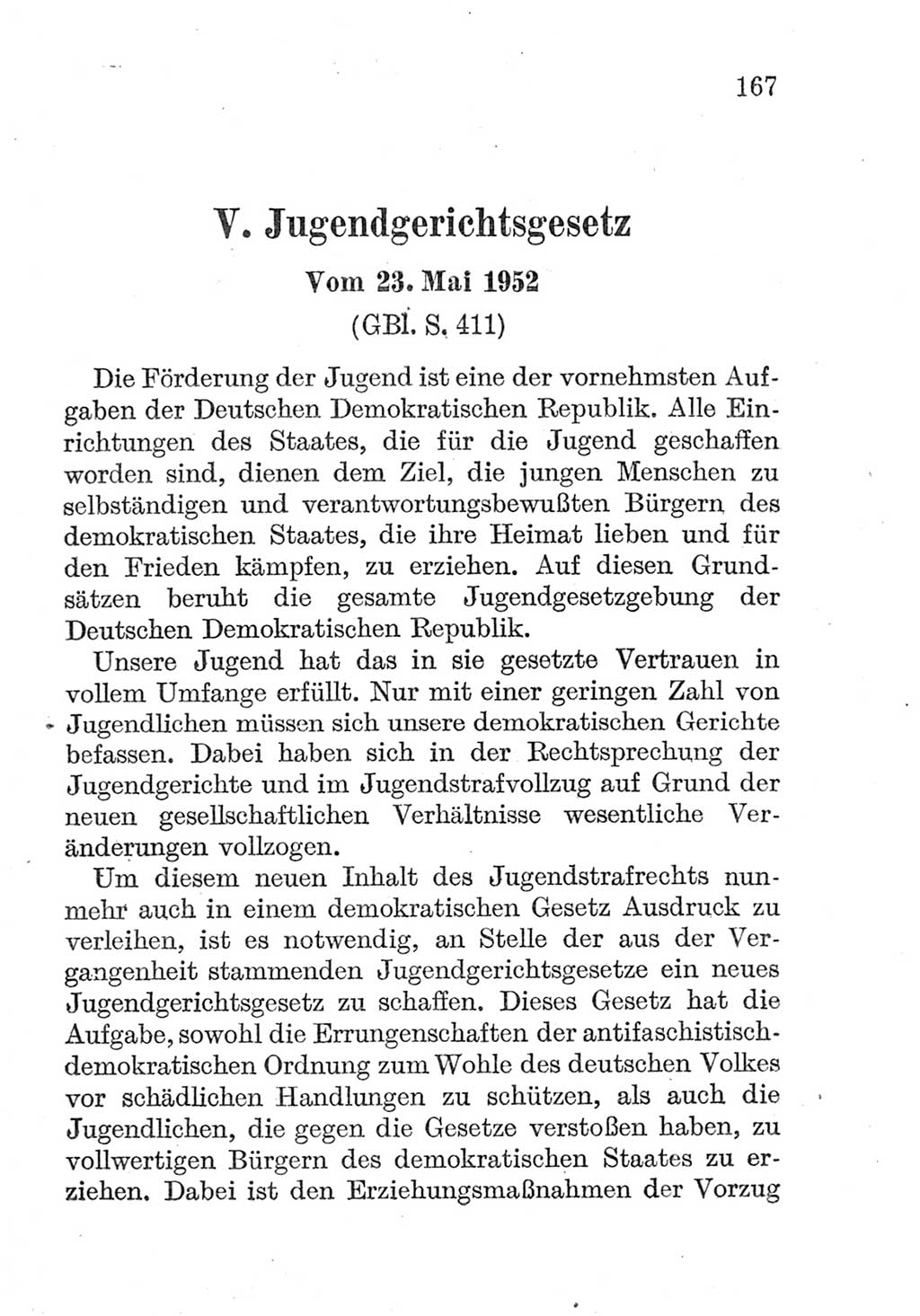 Strafprozeßordnung (StPO), Gerichtsverfassungsgesetz (GVG), Staatsanwaltsgesetz (StAG) und Jugendgerichtsgesetz (JGG) [Deutsche Demokratische Republik (DDR)] 1952, Seite 167 (StPO GVG StAG JGG DDR 1952, S. 167)