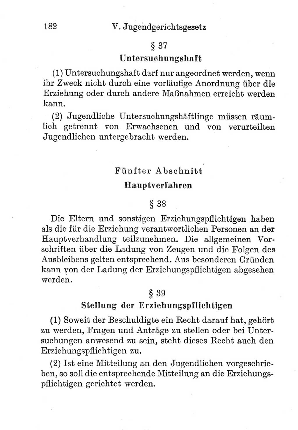 Strafprozeßordnung (StPO), Gerichtsverfassungsgesetz (GVG), Staatsanwaltsgesetz (StAG) und Jugendgerichtsgesetz (JGG) [Deutsche Demokratische Republik (DDR)] 1952, Seite 182 (StPO GVG StAG JGG DDR 1952, S. 182)