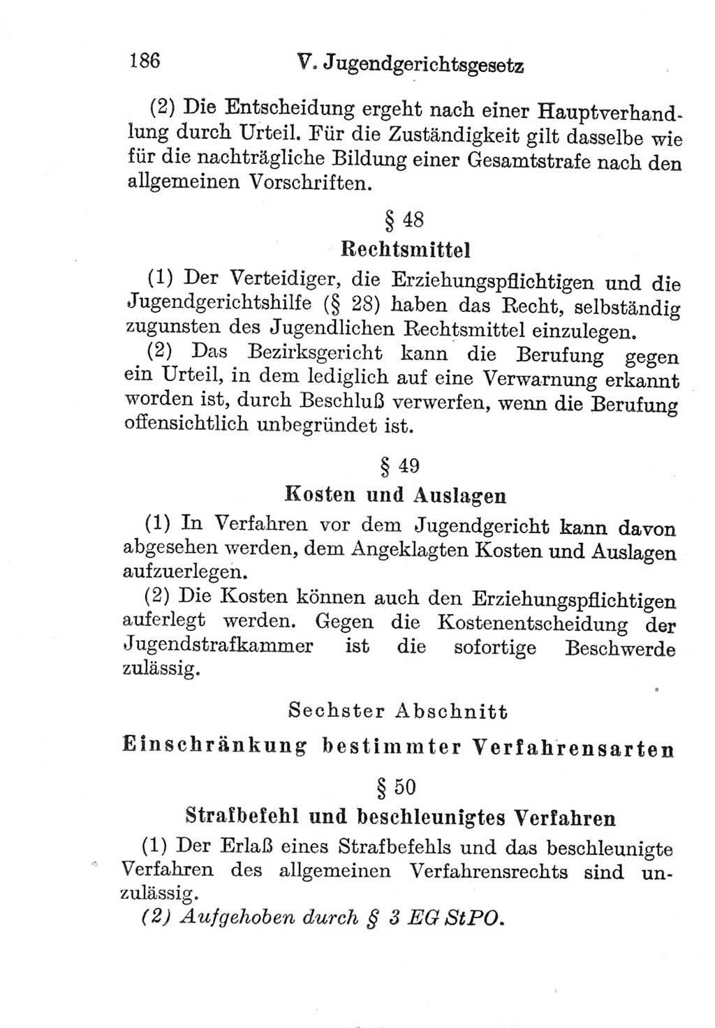 Strafprozeßordnung (StPO), Gerichtsverfassungsgesetz (GVG), Staatsanwaltsgesetz (StAG) und Jugendgerichtsgesetz (JGG) [Deutsche Demokratische Republik (DDR)] 1952, Seite 186 (StPO GVG StAG JGG DDR 1952, S. 186)