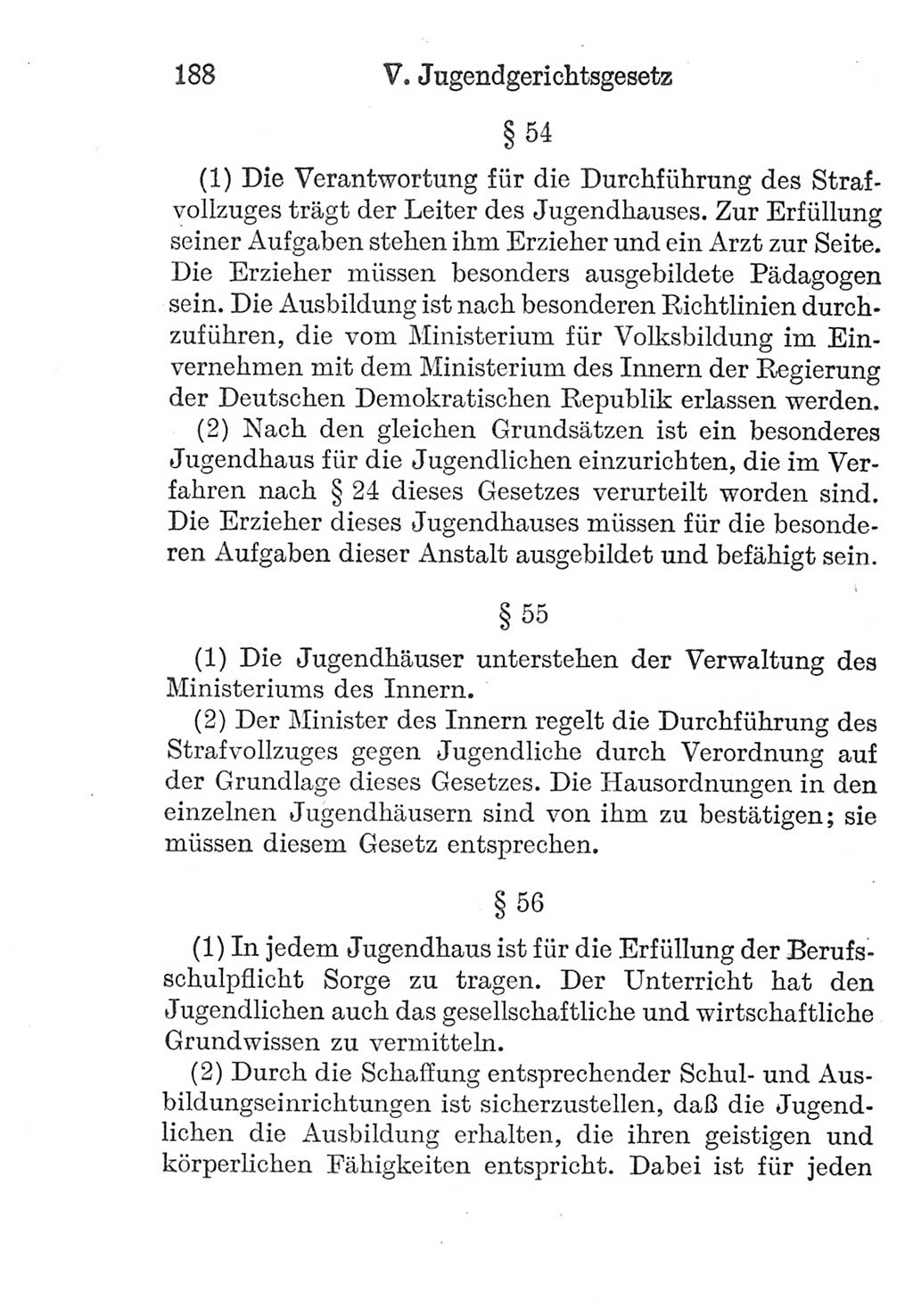 Strafprozeßordnung (StPO), Gerichtsverfassungsgesetz (GVG), Staatsanwaltsgesetz (StAG) und Jugendgerichtsgesetz (JGG) [Deutsche Demokratische Republik (DDR)] 1952, Seite 188 (StPO GVG StAG JGG DDR 1952, S. 188)