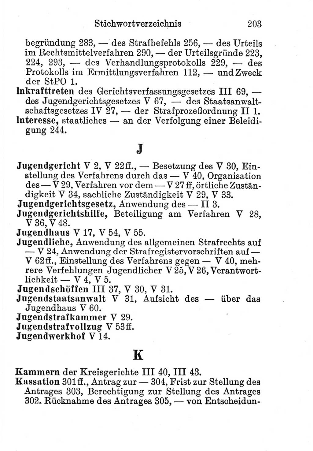 Strafprozeßordnung (StPO), Gerichtsverfassungsgesetz (GVG), Staatsanwaltsgesetz (StAG) und Jugendgerichtsgesetz (JGG) [Deutsche Demokratische Republik (DDR)] 1952, Seite 203 (StPO GVG StAG JGG DDR 1952, S. 203)