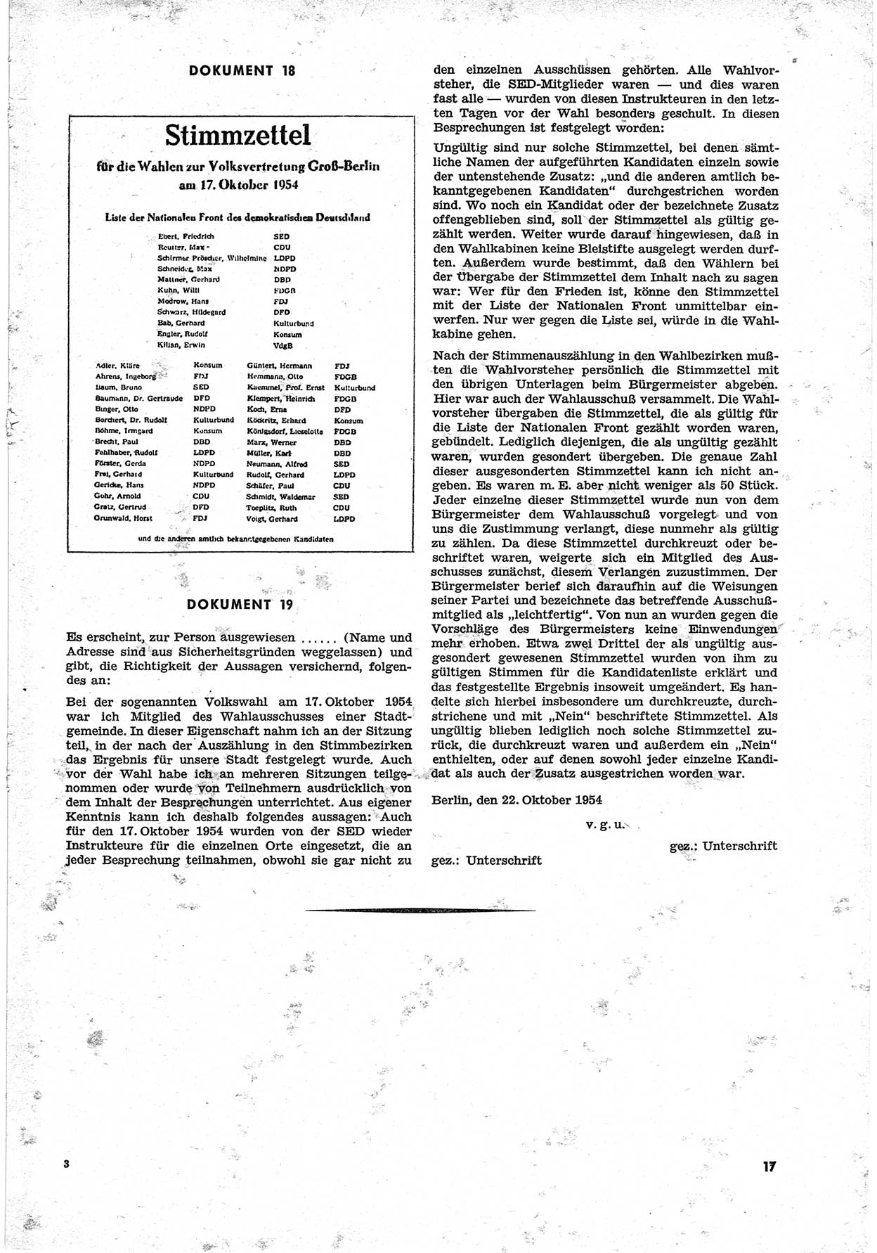 Unrecht als System, Dokumente über planmäßige Rechtsverletzungen in der Sowjetzone Deutschlands, zusammengestellt vom Untersuchungsausschuß Freiheitlicher Juristen (UFJ), Teil Ⅱ 1952-1954, herausgegeben vom Bundesministerium für gesamtdeutsche Fragen, Bonn 1955, Seite 17 (Unr. Syst. 1952-1954, S. 17)