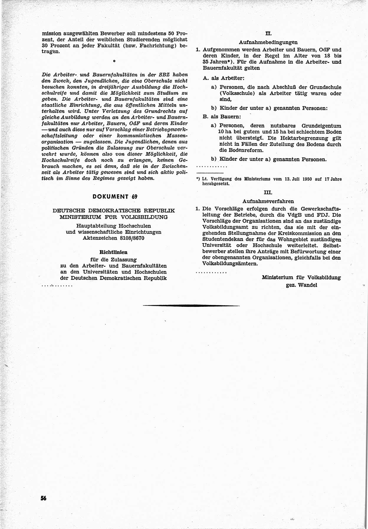 Unrecht als System, Dokumente über planmäßige Rechtsverletzungen in der Sowjetzone Deutschlands, zusammengestellt vom Untersuchungsausschuß Freiheitlicher Juristen (UFJ), Teil Ⅱ 1952-1954, herausgegeben vom Bundesministerium für gesamtdeutsche Fragen, Bonn 1955, Seite 56 (Unr. Syst. 1952-1954, S. 56)