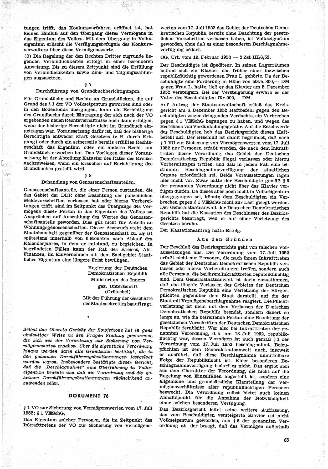 Unrecht als System, Dokumente über planmäßige Rechtsverletzungen in der Sowjetzone Deutschlands, zusammengestellt vom Untersuchungsausschuß Freiheitlicher Juristen (UFJ), Teil Ⅱ 1952-1954, herausgegeben vom Bundesministerium für gesamtdeutsche Fragen, Bonn 1955, Seite 63 (Unr. Syst. 1952-1954, S. 63)