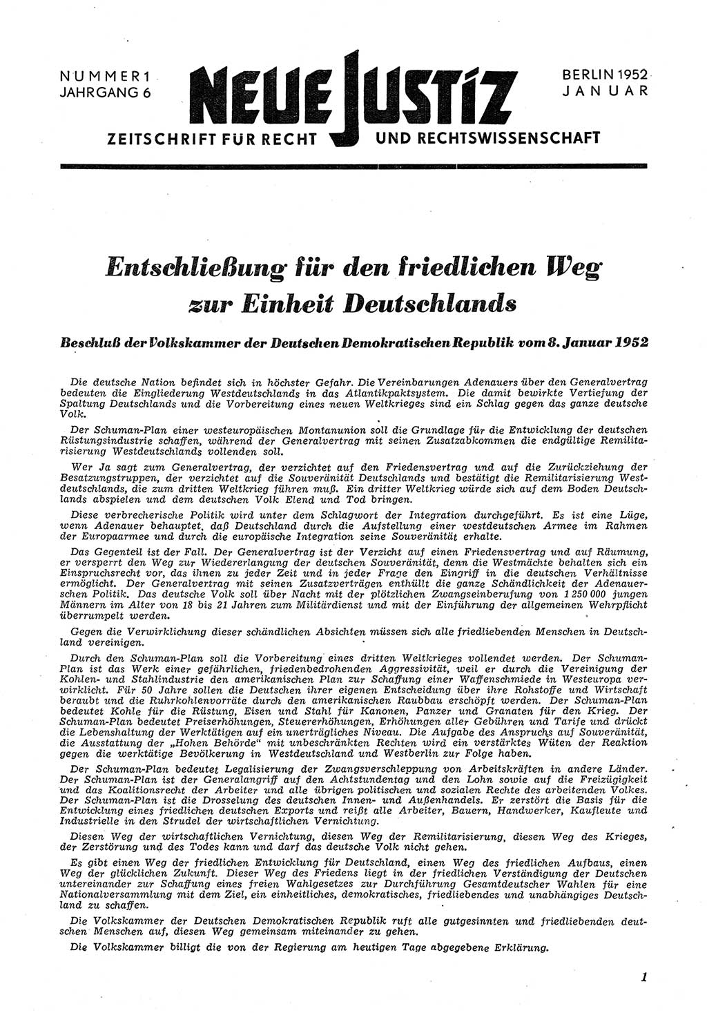 Neue Justiz (NJ), Zeitschrift für Recht und Rechtswissenschaft [Deutsche Demokratische Republik (DDR)], 6. Jahrgang 1952, Seite 1 (NJ DDR 1952, S. 1)