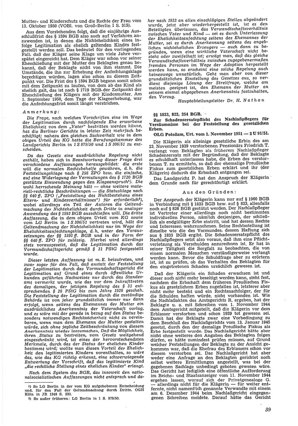 Neue Justiz (NJ), Zeitschrift für Recht und Rechtswissenschaft [Deutsche Demokratische Republik (DDR)], 6. Jahrgang 1952, Seite 39 (NJ DDR 1952, S. 39)