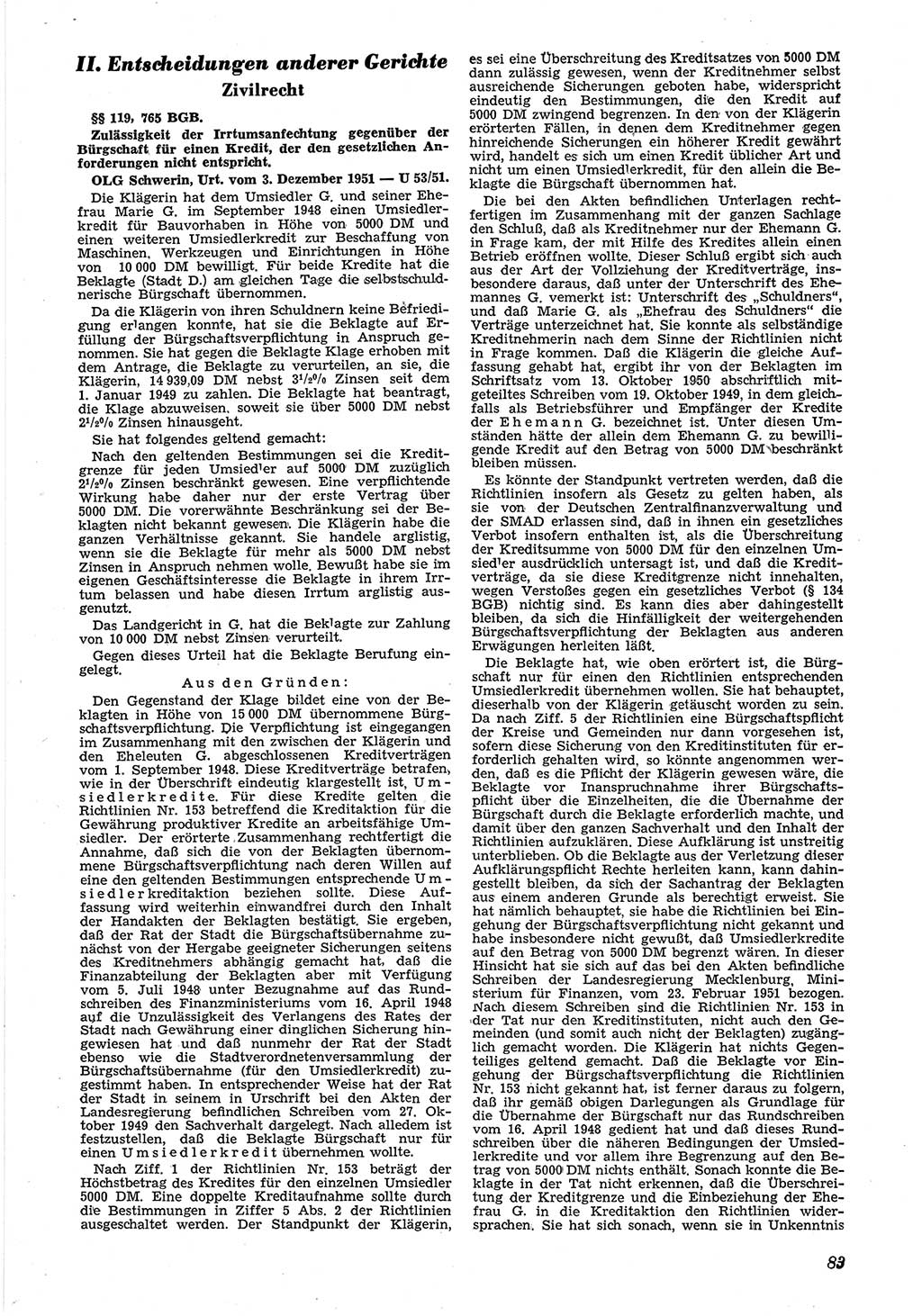 Neue Justiz (NJ), Zeitschrift für Recht und Rechtswissenschaft [Deutsche Demokratische Republik (DDR)], 6. Jahrgang 1952, Seite 83 (NJ DDR 1952, S. 83)