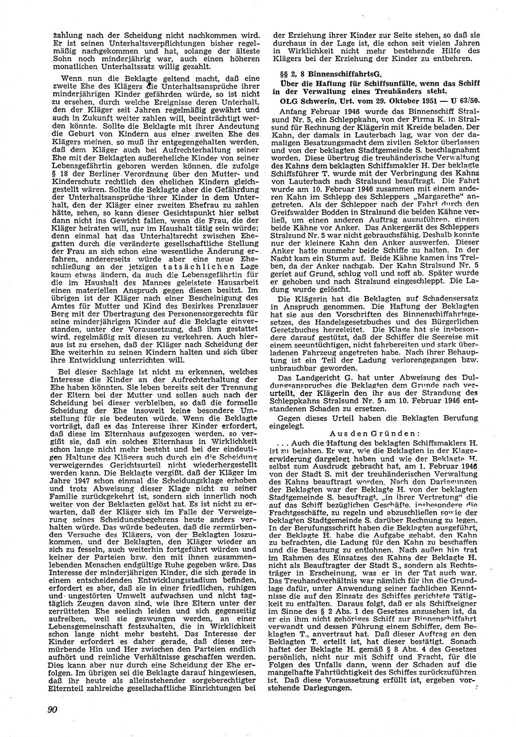 Neue Justiz (NJ), Zeitschrift für Recht und Rechtswissenschaft [Deutsche Demokratische Republik (DDR)], 6. Jahrgang 1952, Seite 90 (NJ DDR 1952, S. 90)