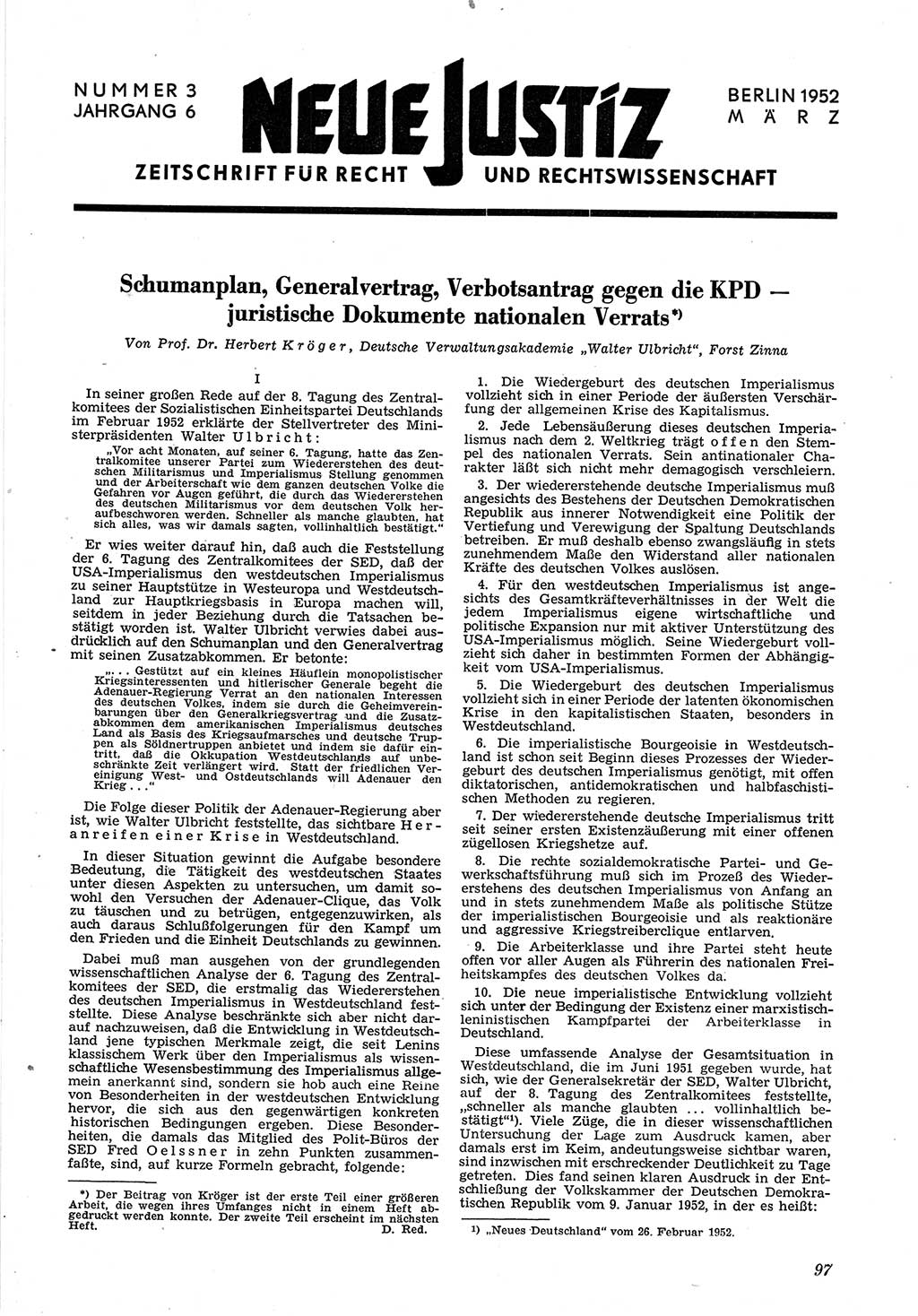 Neue Justiz (NJ), Zeitschrift für Recht und Rechtswissenschaft [Deutsche Demokratische Republik (DDR)], 6. Jahrgang 1952, Seite 97 (NJ DDR 1952, S. 97)