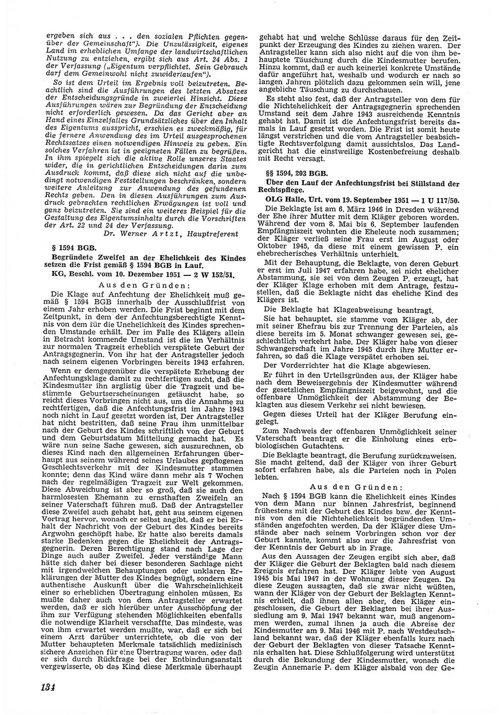 Neue Justiz (NJ), Zeitschrift für Recht und Rechtswissenschaft [Deutsche Demokratische Republik (DDR)], 6. Jahrgang 1952, Seite 134 (NJ DDR 1952, S. 134)