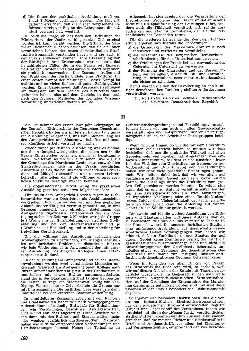 Neue Justiz (NJ), Zeitschrift für Recht und Rechtswissenschaft [Deutsche Demokratische Republik (DDR)], 6. Jahrgang 1952, Seite 168 (NJ DDR 1952, S. 168)