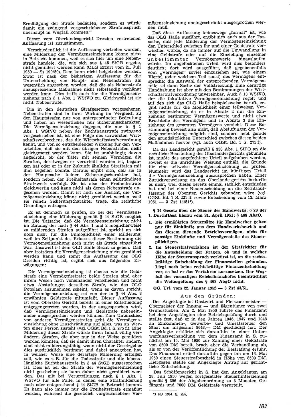Neue Justiz (NJ), Zeitschrift für Recht und Rechtswissenschaft [Deutsche Demokratische Republik (DDR)], 6. Jahrgang 1952, Seite 183 (NJ DDR 1952, S. 183)