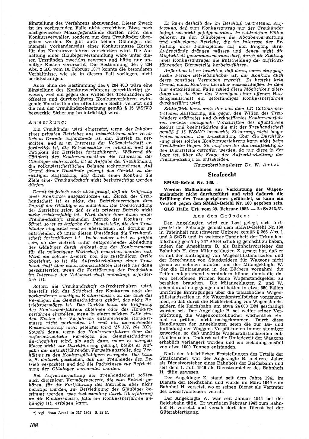 Neue Justiz (NJ), Zeitschrift für Recht und Rechtswissenschaft [Deutsche Demokratische Republik (DDR)], 6. Jahrgang 1952, Seite 188 (NJ DDR 1952, S. 188)