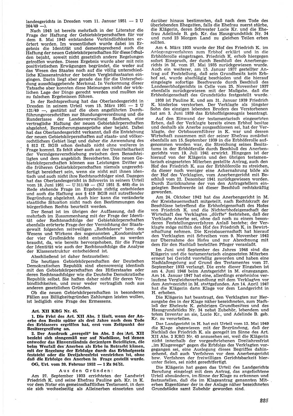 Neue Justiz (NJ), Zeitschrift für Recht und Rechtswissenschaft [Deutsche Demokratische Republik (DDR)], 6. Jahrgang 1952, Seite 225 (NJ DDR 1952, S. 225)