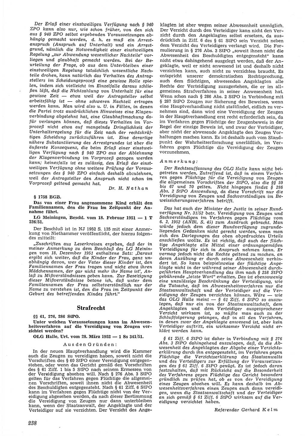 Neue Justiz (NJ), Zeitschrift für Recht und Rechtswissenschaft [Deutsche Demokratische Republik (DDR)], 6. Jahrgang 1952, Seite 238 (NJ DDR 1952, S. 238)