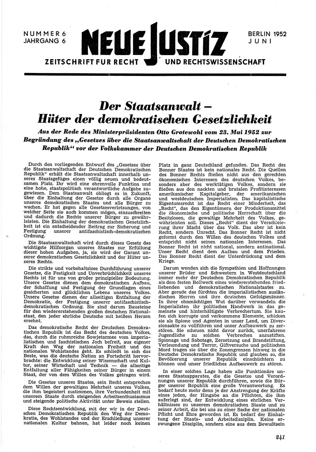 Neue Justiz (NJ), Zeitschrift für Recht und Rechtswissenschaft [Deutsche Demokratische Republik (DDR)], 6. Jahrgang 1952, Seite 241 (NJ DDR 1952, S. 241)