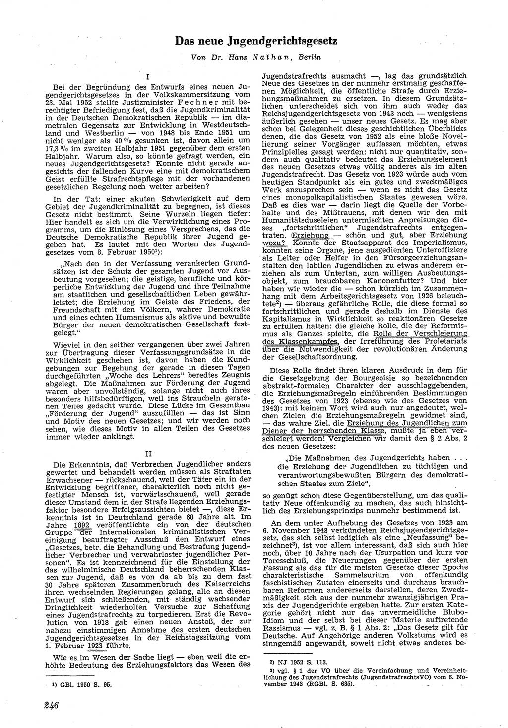 Neue Justiz (NJ), Zeitschrift für Recht und Rechtswissenschaft [Deutsche Demokratische Republik (DDR)], 6. Jahrgang 1952, Seite 246 (NJ DDR 1952, S. 246)