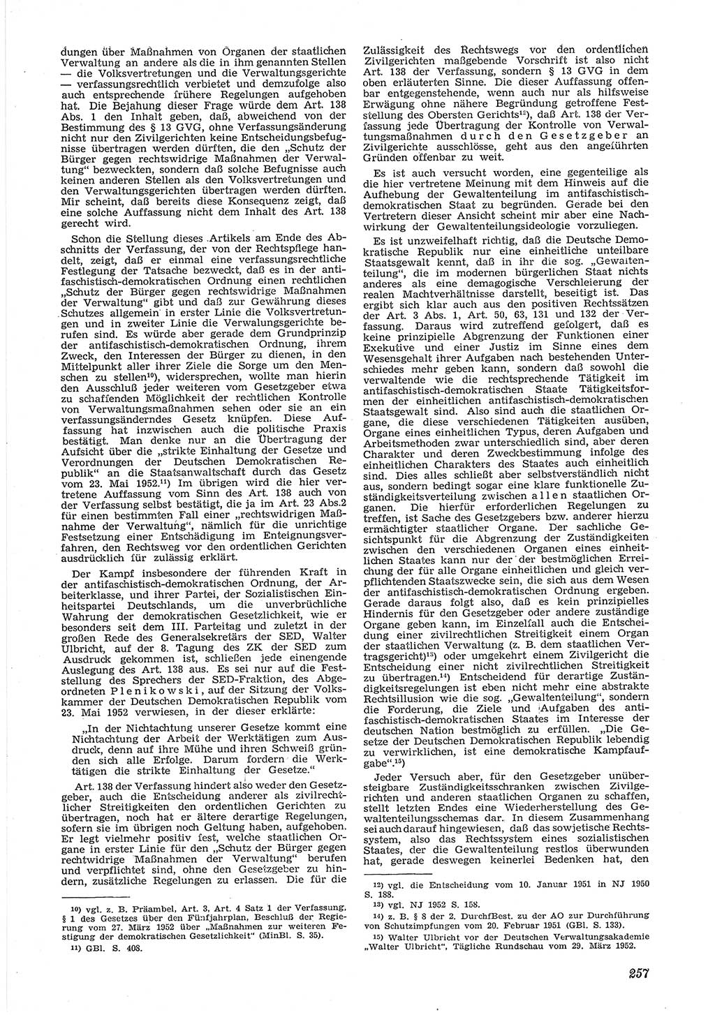 Neue Justiz (NJ), Zeitschrift für Recht und Rechtswissenschaft [Deutsche Demokratische Republik (DDR)], 6. Jahrgang 1952, Seite 257 (NJ DDR 1952, S. 257)