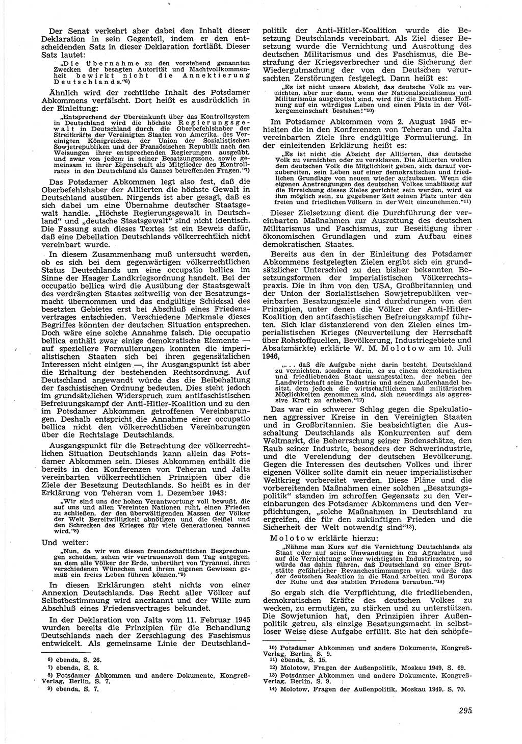 Neue Justiz (NJ), Zeitschrift für Recht und Rechtswissenschaft [Deutsche Demokratische Republik (DDR)], 6. Jahrgang 1952, Seite 295 (NJ DDR 1952, S. 295)