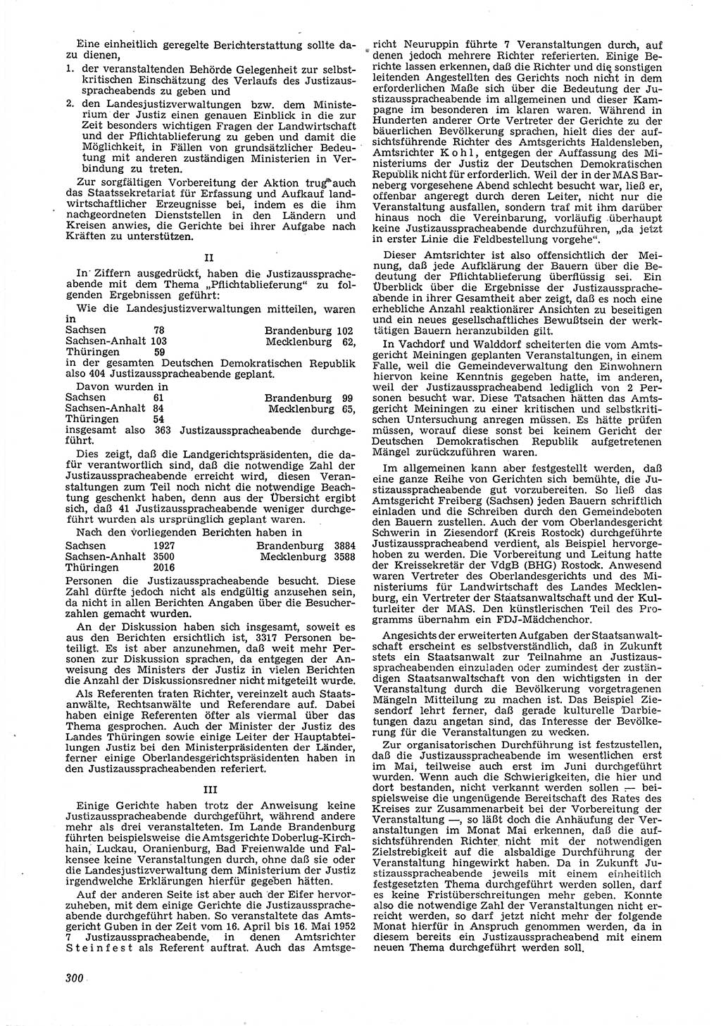 Neue Justiz (NJ), Zeitschrift für Recht und Rechtswissenschaft [Deutsche Demokratische Republik (DDR)], 6. Jahrgang 1952, Seite 300 (NJ DDR 1952, S. 300)