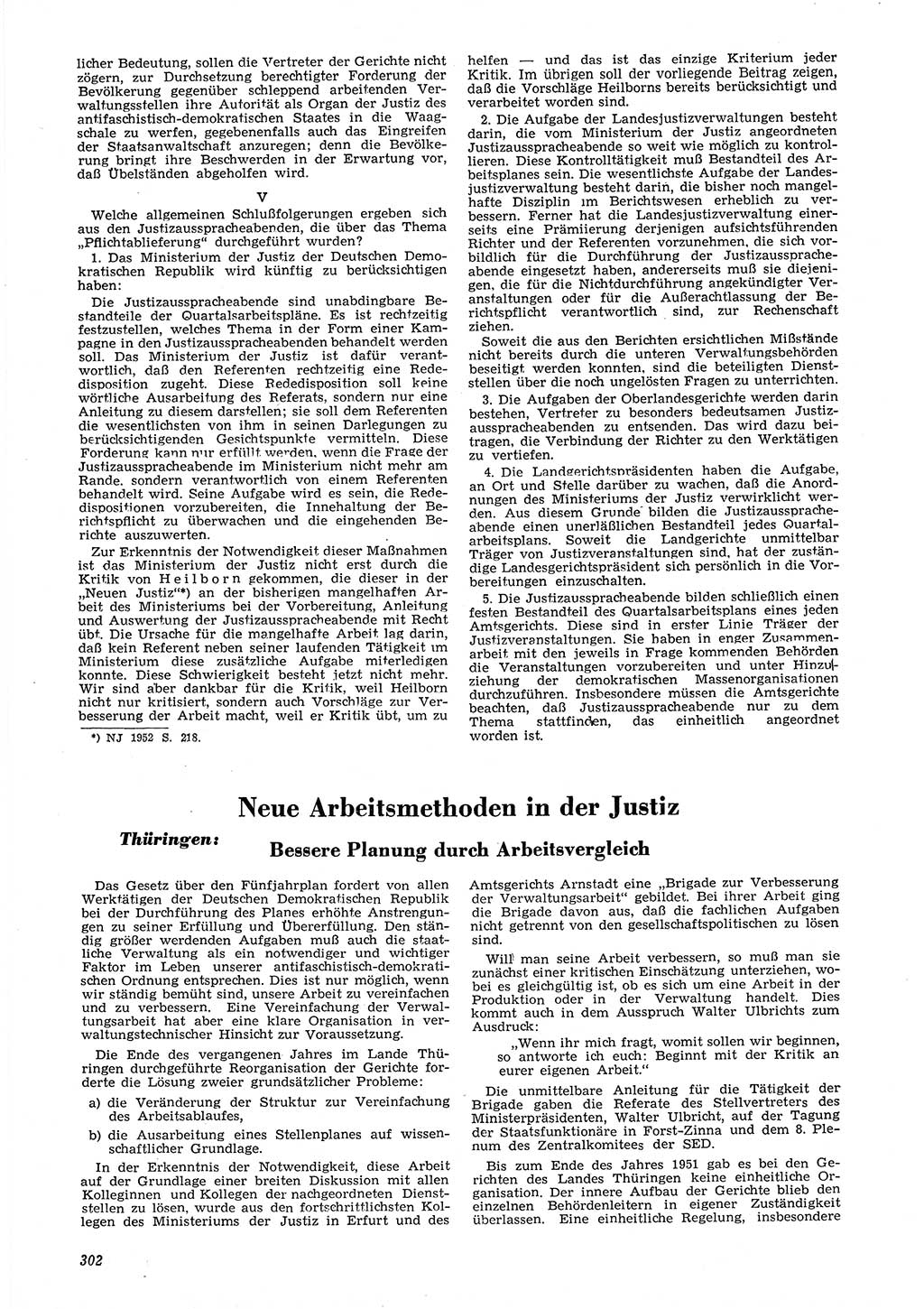 Neue Justiz (NJ), Zeitschrift für Recht und Rechtswissenschaft [Deutsche Demokratische Republik (DDR)], 6. Jahrgang 1952, Seite 302 (NJ DDR 1952, S. 302)