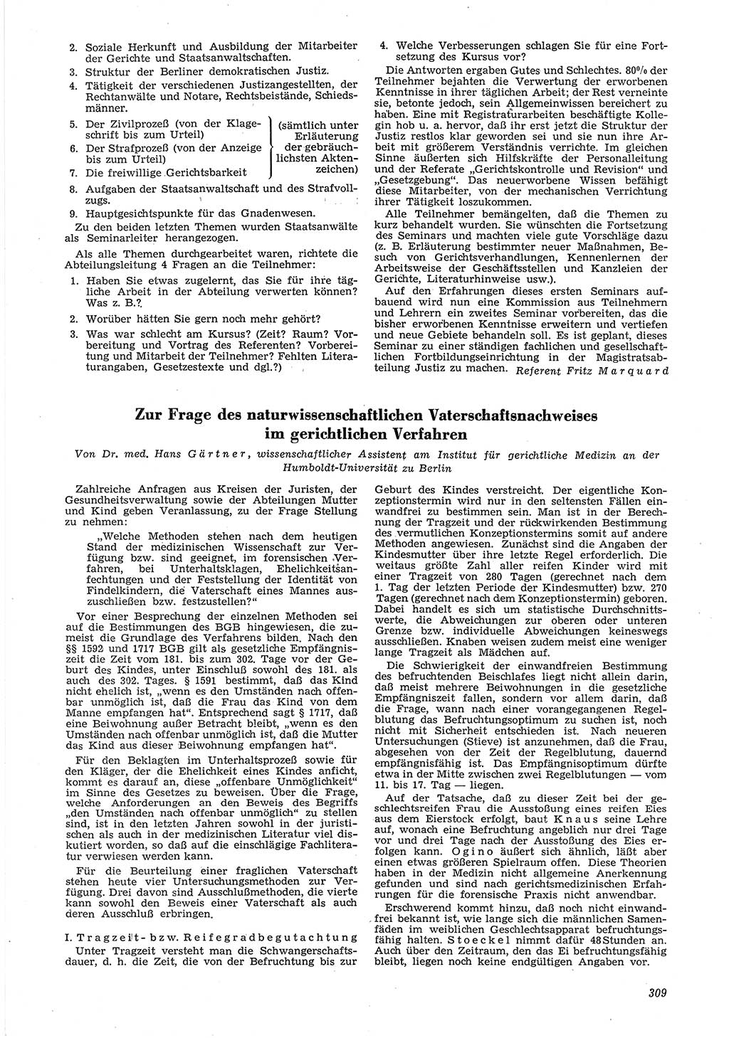 Neue Justiz (NJ), Zeitschrift für Recht und Rechtswissenschaft [Deutsche Demokratische Republik (DDR)], 6. Jahrgang 1952, Seite 309 (NJ DDR 1952, S. 309)