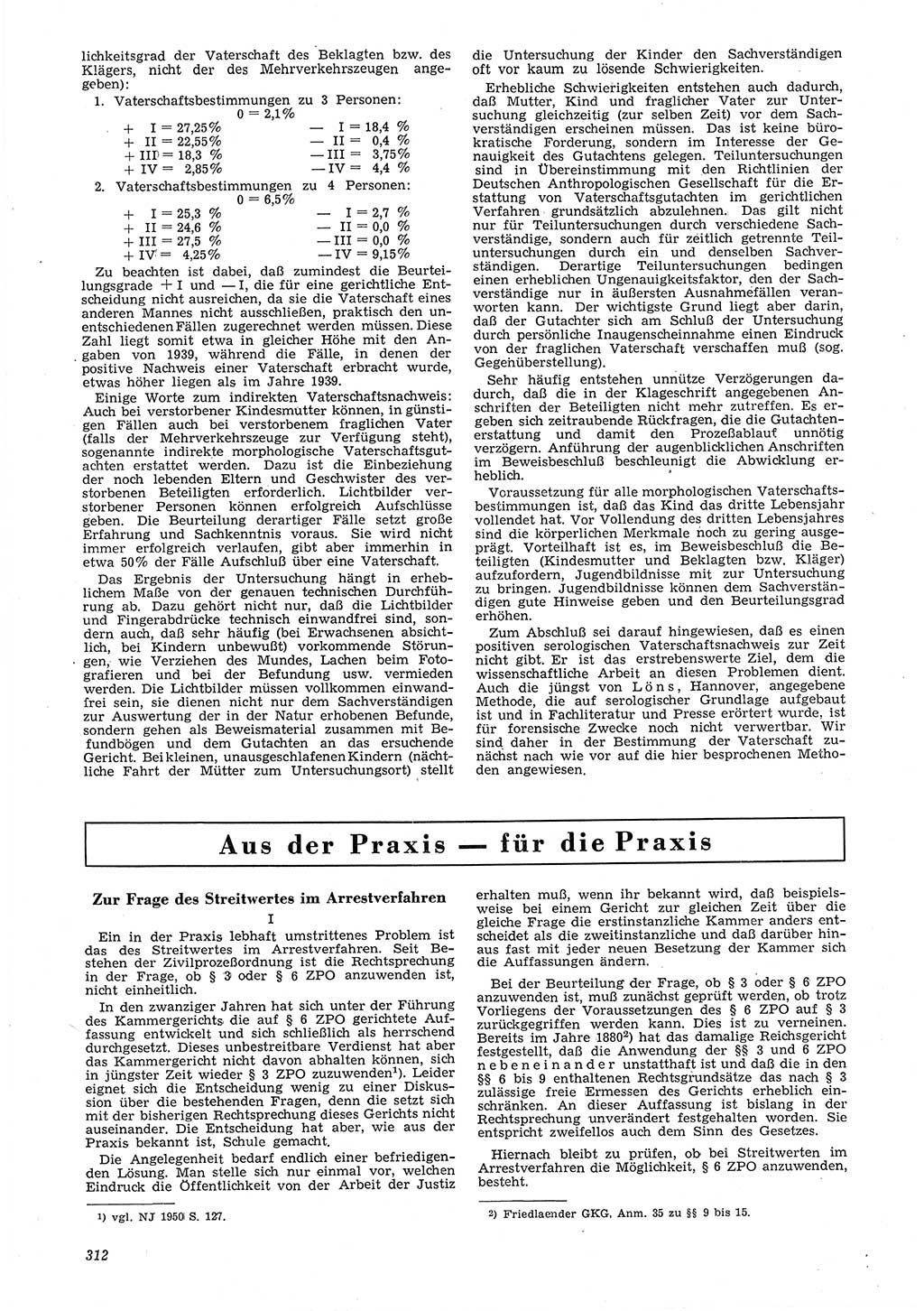 Neue Justiz (NJ), Zeitschrift für Recht und Rechtswissenschaft [Deutsche Demokratische Republik (DDR)], 6. Jahrgang 1952, Seite 312 (NJ DDR 1952, S. 312)