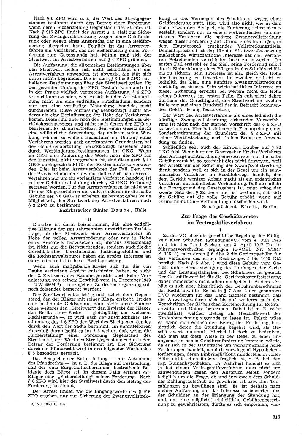 Neue Justiz (NJ), Zeitschrift für Recht und Rechtswissenschaft [Deutsche Demokratische Republik (DDR)], 6. Jahrgang 1952, Seite 313 (NJ DDR 1952, S. 313)