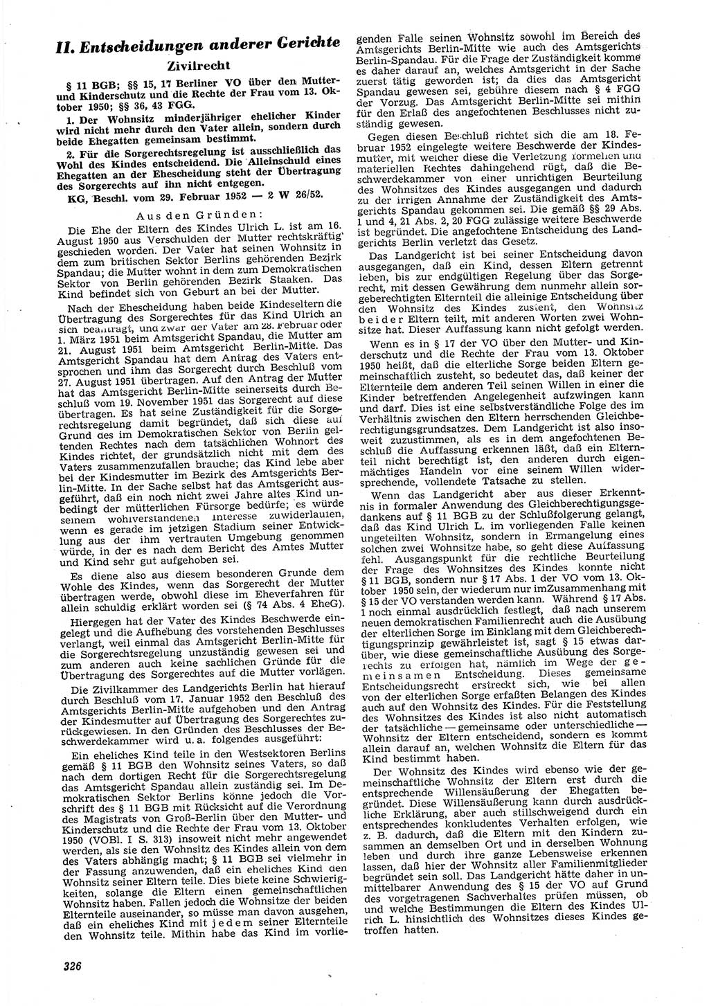 Neue Justiz (NJ), Zeitschrift für Recht und Rechtswissenschaft [Deutsche Demokratische Republik (DDR)], 6. Jahrgang 1952, Seite 326 (NJ DDR 1952, S. 326)