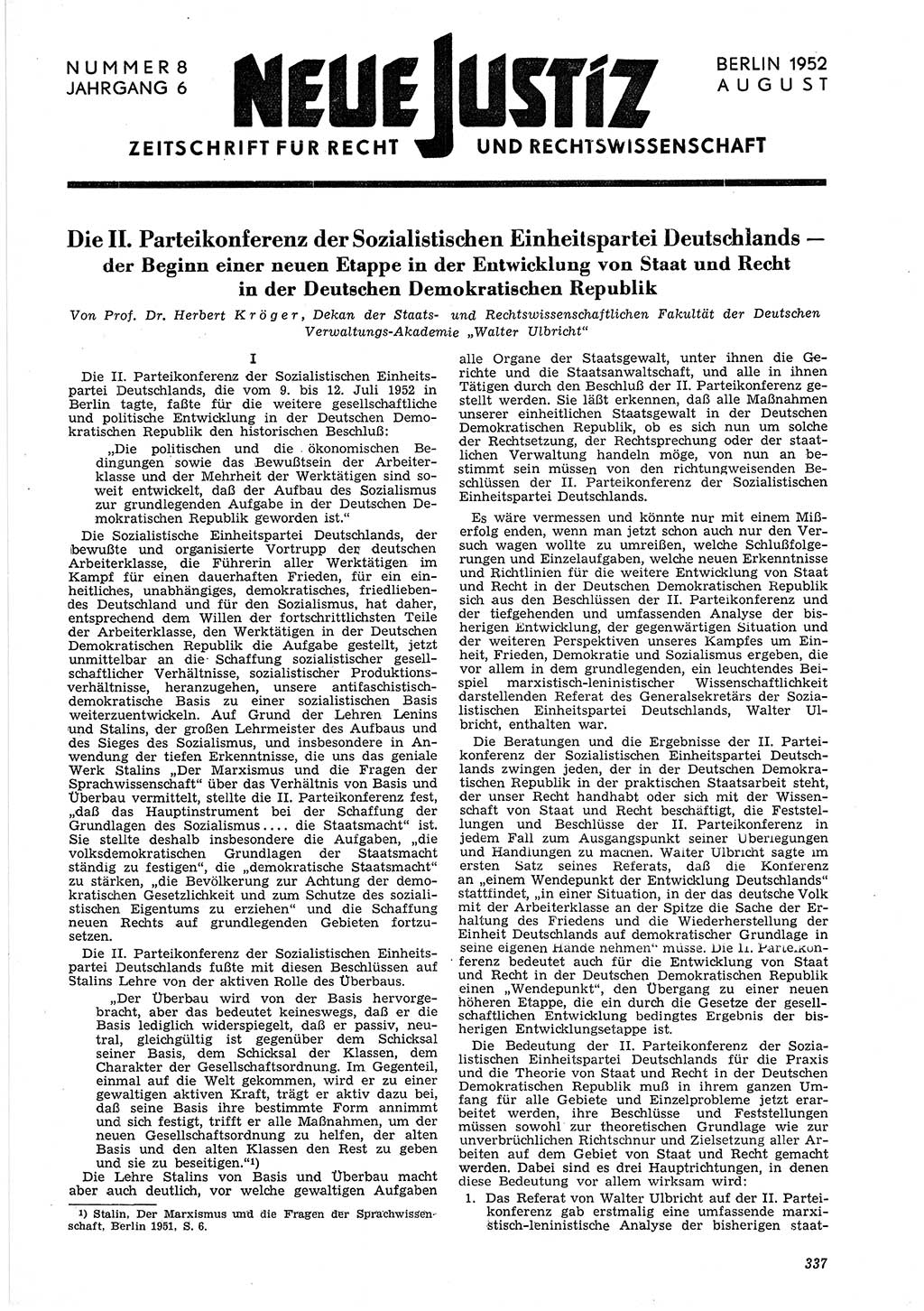 Neue Justiz (NJ), Zeitschrift für Recht und Rechtswissenschaft [Deutsche Demokratische Republik (DDR)], 6. Jahrgang 1952, Seite 337 (NJ DDR 1952, S. 337)