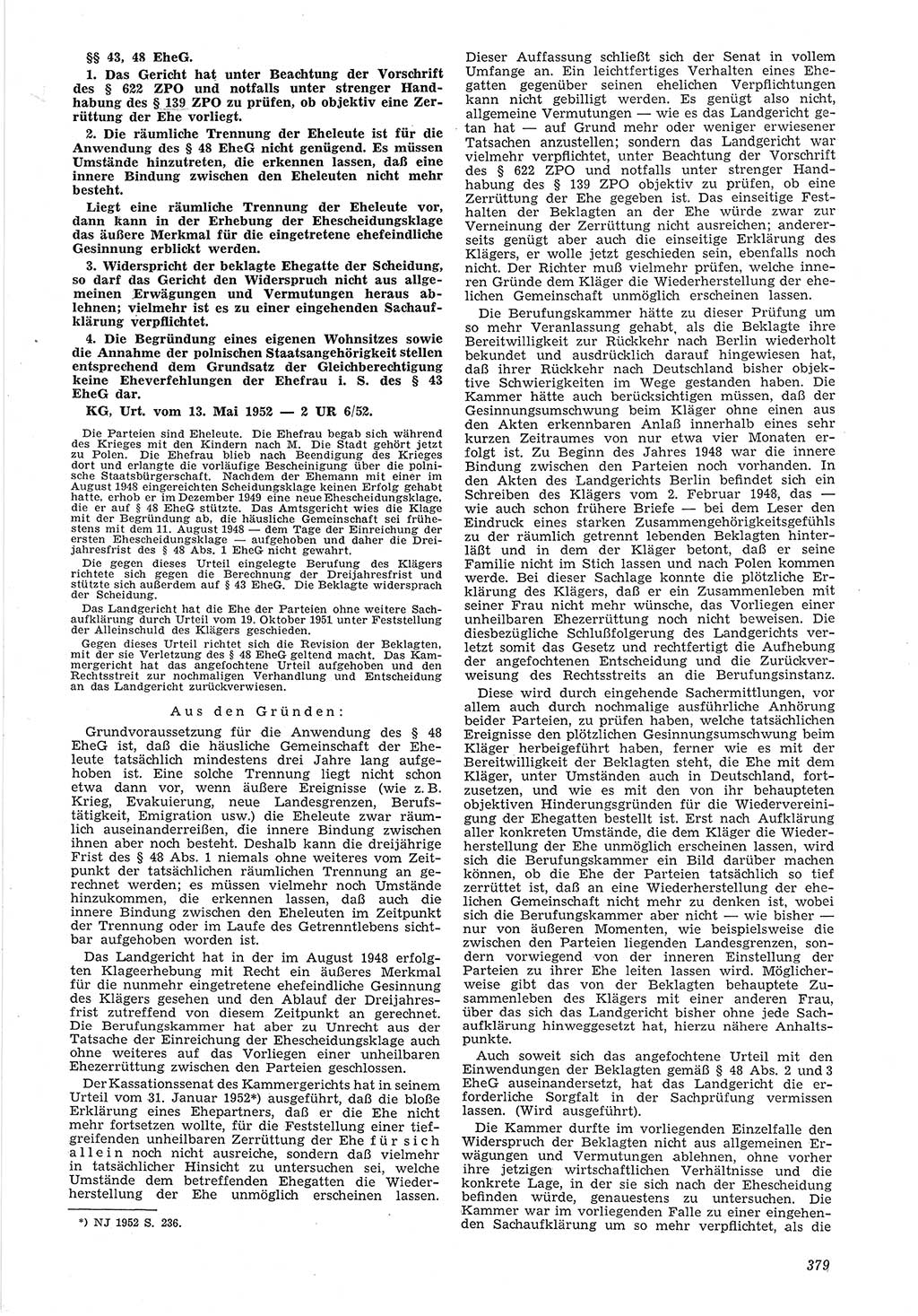 Neue Justiz (NJ), Zeitschrift für Recht und Rechtswissenschaft [Deutsche Demokratische Republik (DDR)], 6. Jahrgang 1952, Seite 379 (NJ DDR 1952, S. 379)