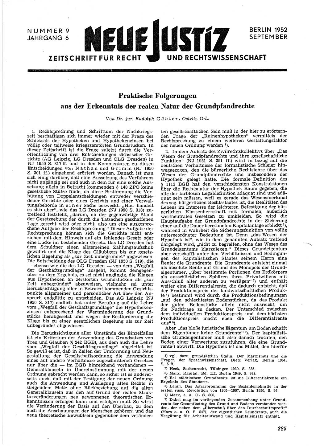Neue Justiz (NJ), Zeitschrift für Recht und Rechtswissenschaft [Deutsche Demokratische Republik (DDR)], 6. Jahrgang 1952, Seite 385 (NJ DDR 1952, S. 385)