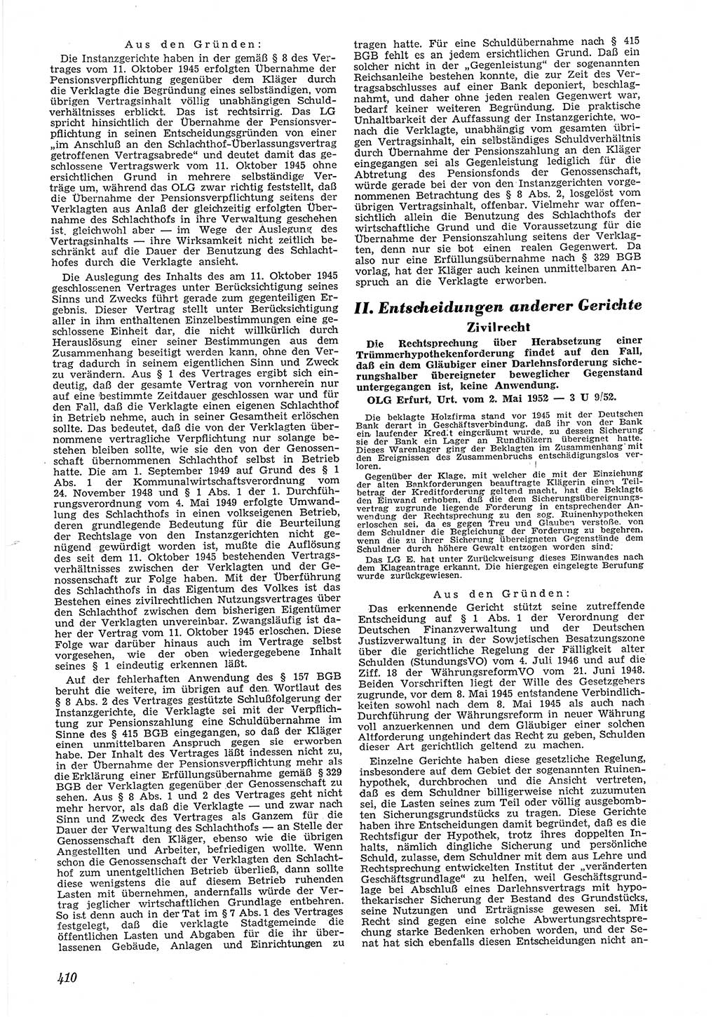 Neue Justiz (NJ), Zeitschrift für Recht und Rechtswissenschaft [Deutsche Demokratische Republik (DDR)], 6. Jahrgang 1952, Seite 410 (NJ DDR 1952, S. 410)