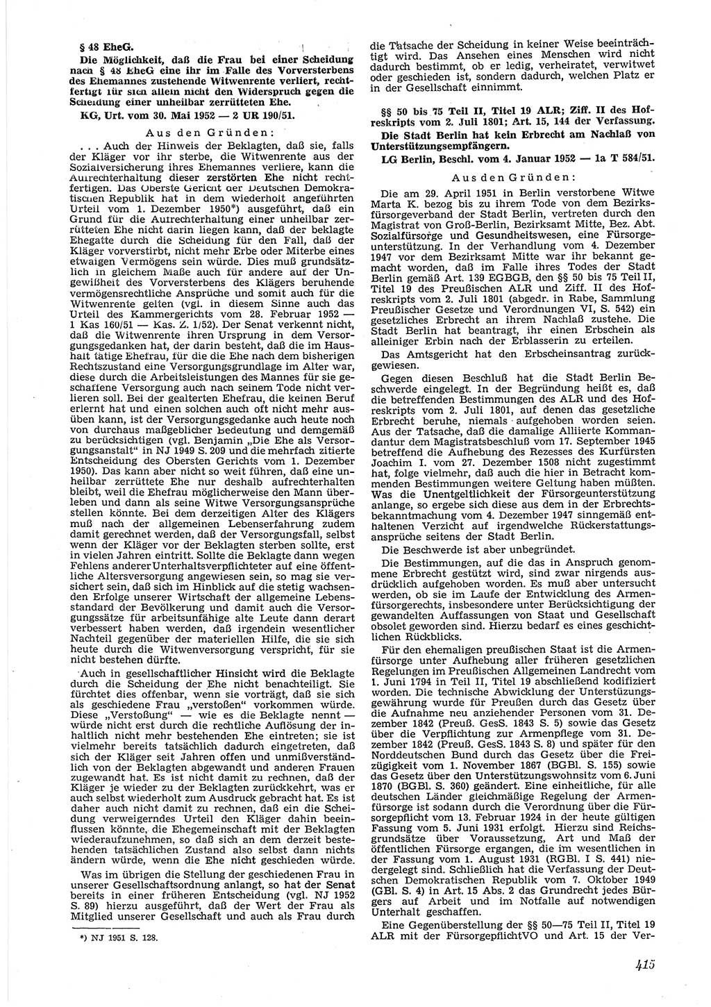 Neue Justiz (NJ), Zeitschrift für Recht und Rechtswissenschaft [Deutsche Demokratische Republik (DDR)], 6. Jahrgang 1952, Seite 415 (NJ DDR 1952, S. 415)