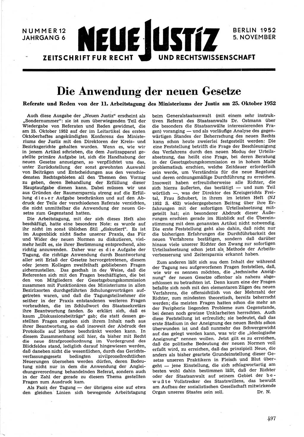 Neue Justiz (NJ), Zeitschrift für Recht und Rechtswissenschaft [Deutsche Demokratische Republik (DDR)], 6. Jahrgang 1952, Seite 497 (NJ DDR 1952, S. 497)