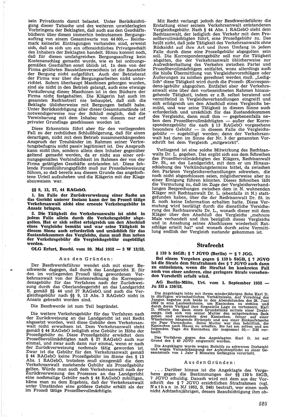 Neue Justiz (NJ), Zeitschrift für Recht und Rechtswissenschaft [Deutsche Demokratische Republik (DDR)], 6. Jahrgang 1952, Seite 525 (NJ DDR 1952, S. 525)