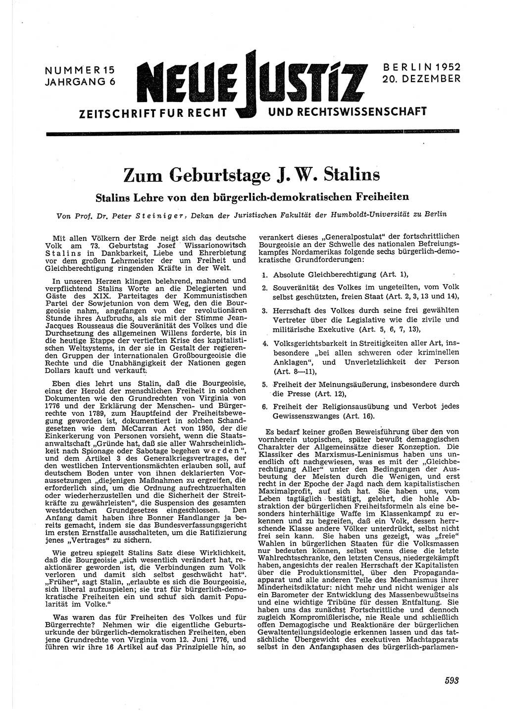 Neue Justiz (NJ), Zeitschrift für Recht und Rechtswissenschaft [Deutsche Demokratische Republik (DDR)], 6. Jahrgang 1952, Seite 593 (NJ DDR 1952, S. 593)