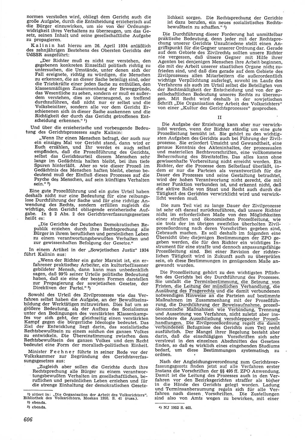 Neue Justiz (NJ), Zeitschrift für Recht und Rechtswissenschaft [Deutsche Demokratische Republik (DDR)], 6. Jahrgang 1952, Seite 606 (NJ DDR 1952, S. 606)