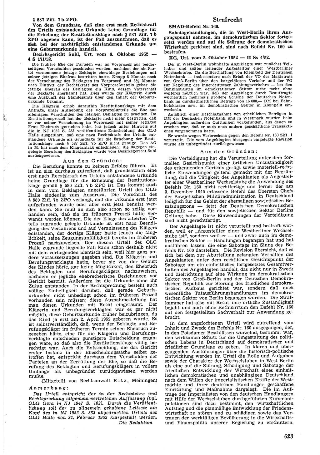 Neue Justiz (NJ), Zeitschrift für Recht und Rechtswissenschaft [Deutsche Demokratische Republik (DDR)], 6. Jahrgang 1952, Seite 623 (NJ DDR 1952, S. 623)